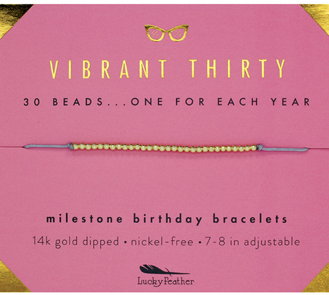 30th Birthday bracelet - Across The Way