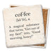 Coffee Definition Saying Coaster