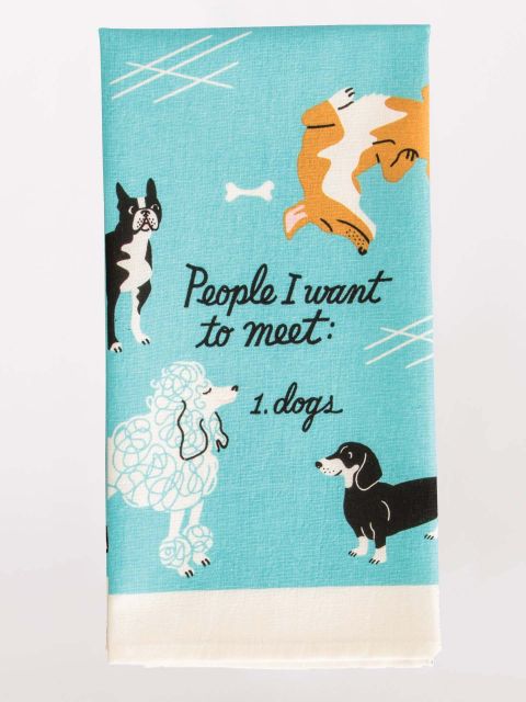 People to Meet Dogs Dish Towel