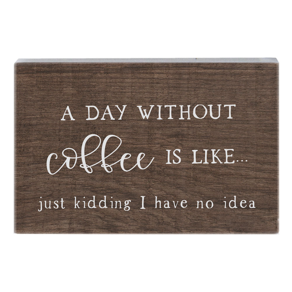 Day Without Coffee