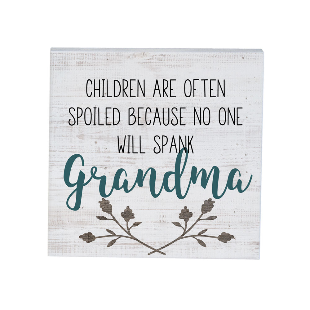No one will spank Grandma - Across The Way