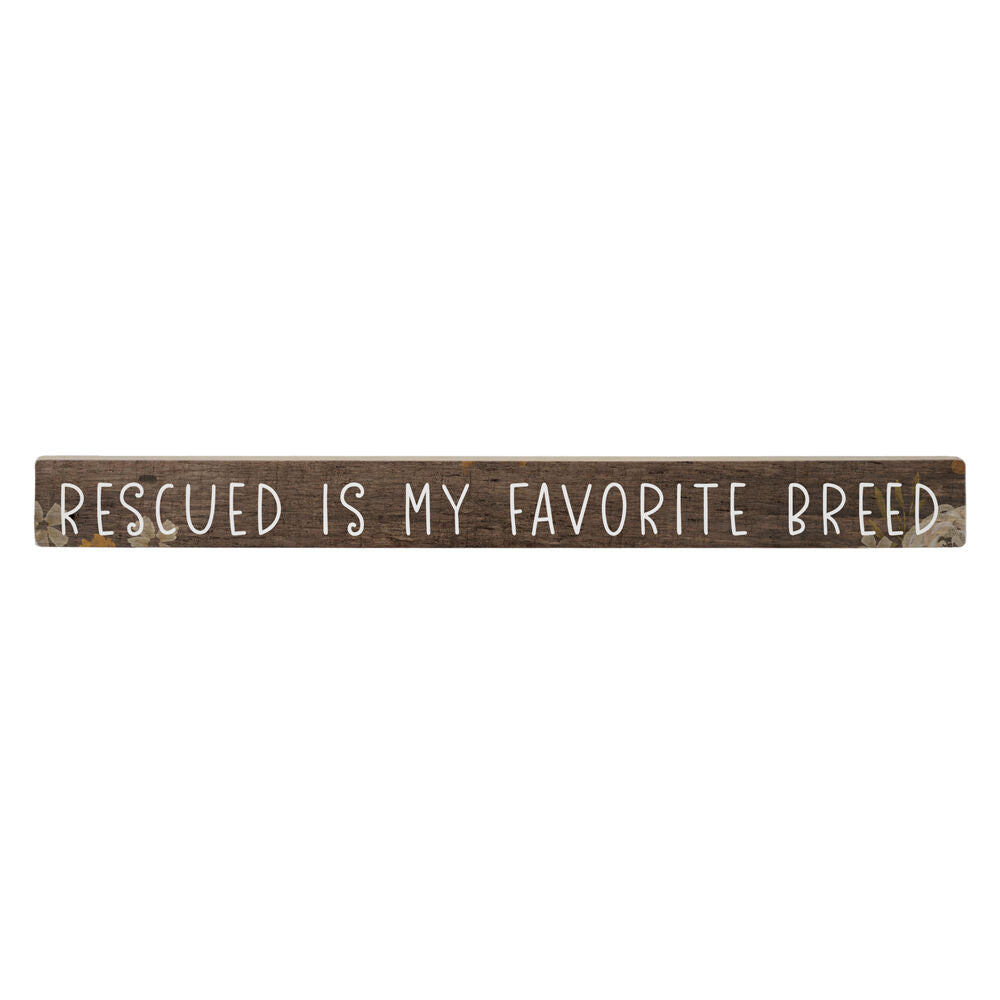 Rescue is my favorite breed