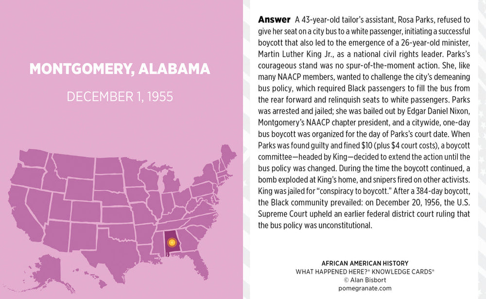 A card from the Pomegranate African American Geography History Knowledge Deck features the Montgomery bus boycott on December 1, 1955, emphasizing Rosa Parks' arrest and its significant impact. The background includes a map highlighting Alabama and a white flower in the corner.