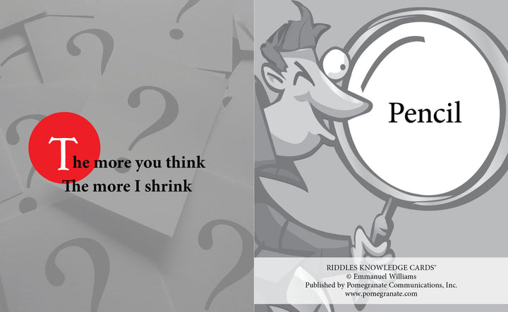 An image of a Riddles Knowledge Card from the POMEGRANATE Riddles Knowledge Card Deck. The left side features a red circle with a white capital "T" and text reading, "The more you think, The more I shrink," set against a background filled with question marks. On the right, an illustration depicts a person holding a magnifying glass alongside the word "Pencil." Engage in cognitive exercise with this brain gym challenge!