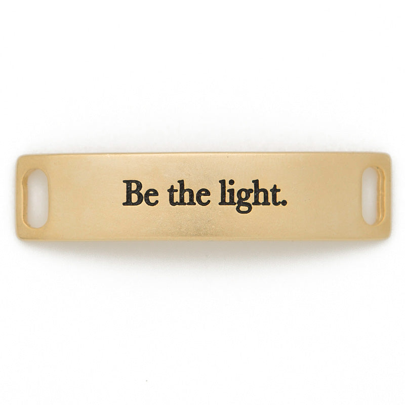 Be the light - Gold - Across The Way