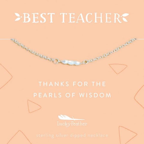 Teacher Pearls of wisdom