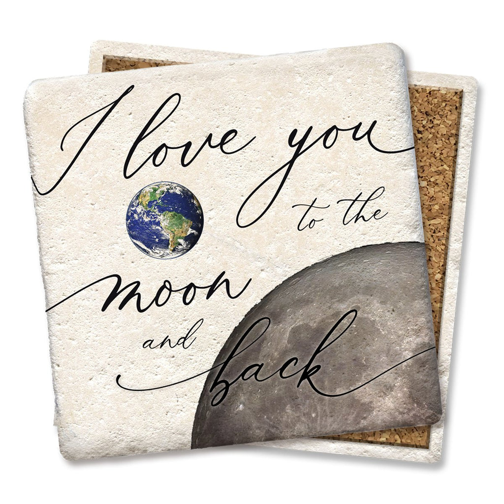 I love you to the moon and back Coaster