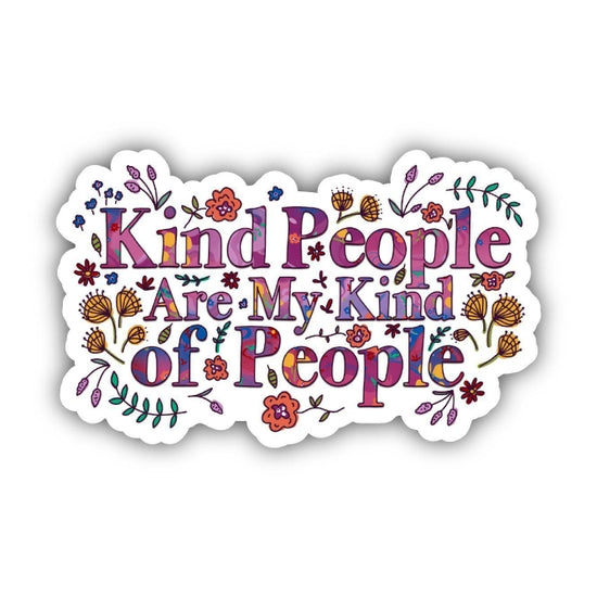 Kind People My People Sticker