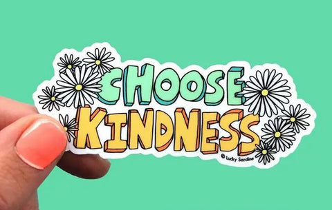 Choose Kindness Sticker